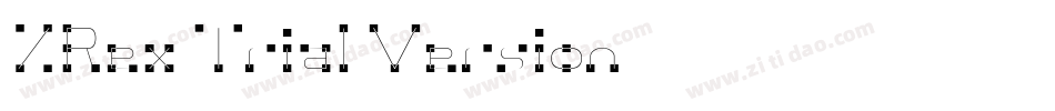 ZRex Trial Version字体转换